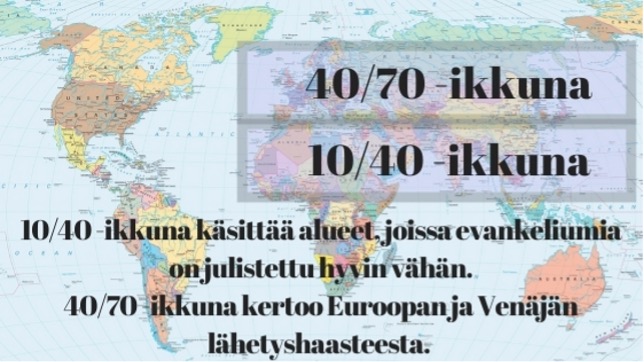 Read more about the article Kaksi lähetystyön ikkunaa (10/40 ja 40/70)