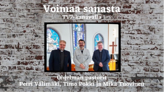 Voimaa Sanasta -ohjelma alkaa TV7-kanavalla