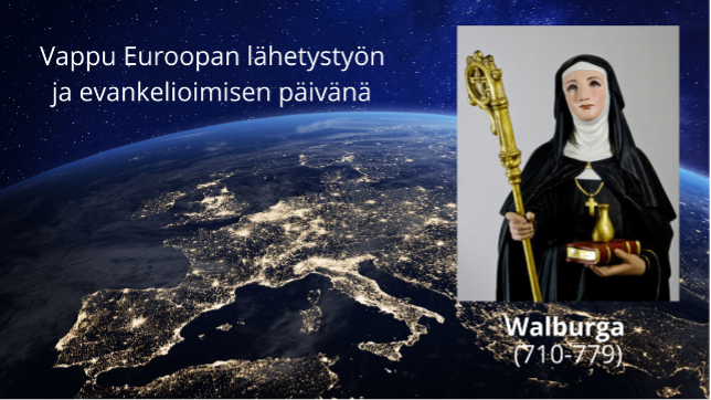 Walburga Euroopan evankelioimisen esikuvana