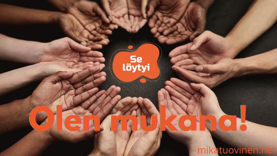You are currently viewing Se löytyi -missio on yhteinen yrityksemme